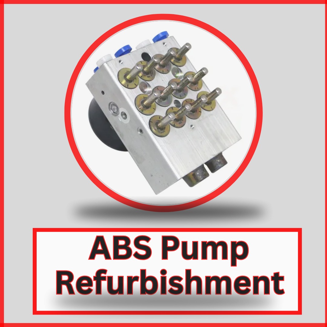 The Second Chance: A Guide to ABS Pump Refurbishment and Its Benefits