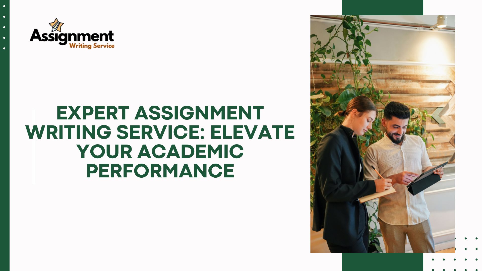 Expert Assignment Writing Service: Elevate Your Academic Performance